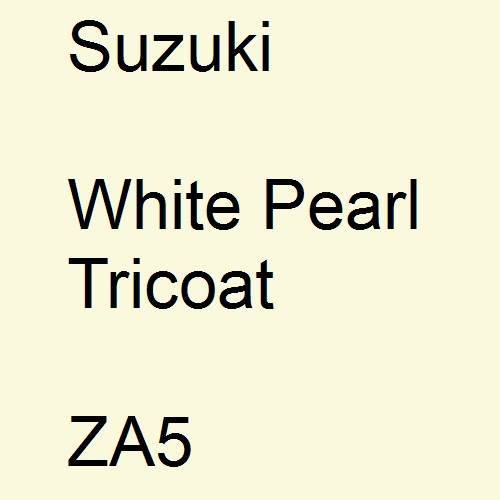 Suzuki, White Pearl Tricoat, ZA5.